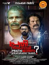 Prathi Niraparadhiyaano (2024) Malayalam