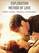 Exploration Method Of Love (2025) S01 (01-22) [Tam + Tel + Hin + Chi]
