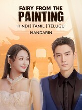 Fairy From The Painting (2025) S01 (01-24) [Tam + Tel + Hin + Chi]