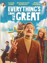 Everything’s Going to Be Great (2025)