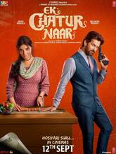 Ek Chatur Naar (2025) Hindi
