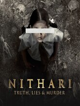 Nithari: Truth, Lies & Murder (2025) S01 EP(01-03) [Tam + Tel + Hin + Mal + Kan + Eng]