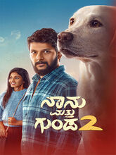 Naanu Matthu Gunda 2 (2025) Kannada