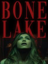 Bone Lake (2024) [Tam + Hin + Eng]