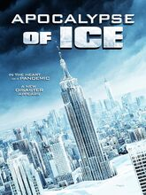 Apocalypse of Ice (2020) [Tam + Hin + Eng]