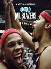 Untold: Jail Blazers (2026) [Tam + Hin + Eng]