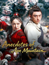 Anecdotes of Ape Mountain (2026) [Tam + Hin + Chi]