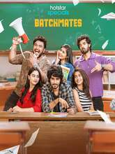 Batchmates (2026) S01 EP (01-04) [Tam + Tel + Hin + Mal + Kan]