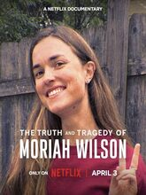 The Truth and Tragedy of Moriah Wilson (2026) [Tam + Tel + Hin + Eng]
