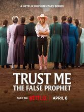 Trust Me : The False Prophet (2026) S01 EP (01-04) [Tam + Tel + Hin + Eng]