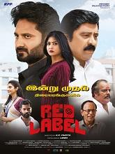 Red Label (2026) Tamil 
