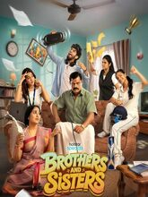 Brothers And Sisters (2026) S01 EP (01-04) [Tam + Tel + Hin + Mal + Kan]