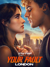 Your Fault: London (2026) [Tam + Tel + Hin + Mal + Kan + Eng]