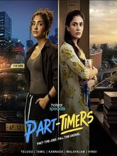 Part Timers (2026) S01 EP (01-04) [Tam + Tel + Hin + Mal + Kan]