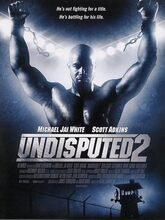 Undisputed II: Last Man Standing (2006) [Tam + Tel + Hin + Eng]